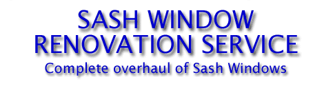 Sash Window Renovation Service - Home Page